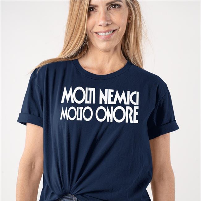 Molti Nemici Molto Onore T Shirts