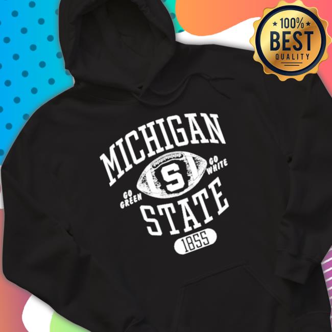 Michigan State University Go Green Go White Mock Twist shirt