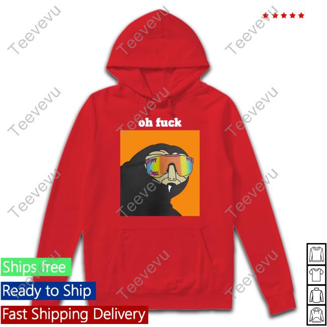 Sk Oh Fuck Slerf Shirts