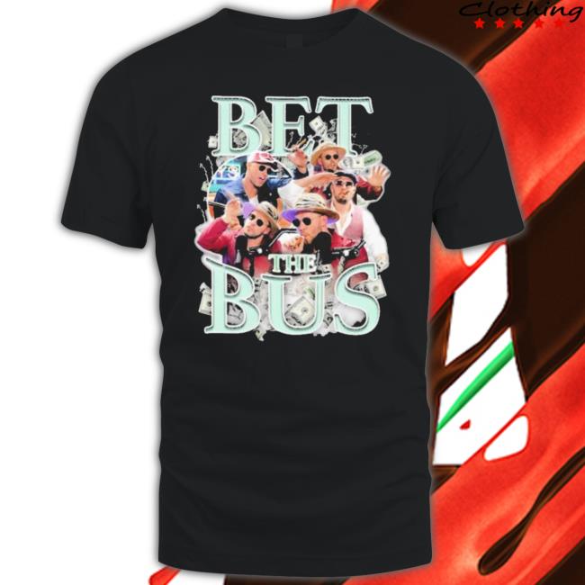 Official Barstoolsports Store Bet The Bus shirt
