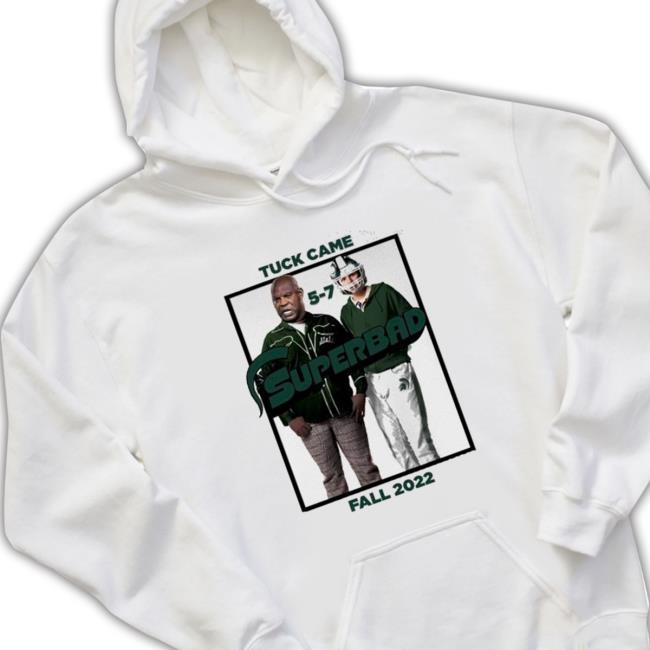 Tuck Came 5-7 Superbad Fall 2022 Sport Lover Sweatshirts