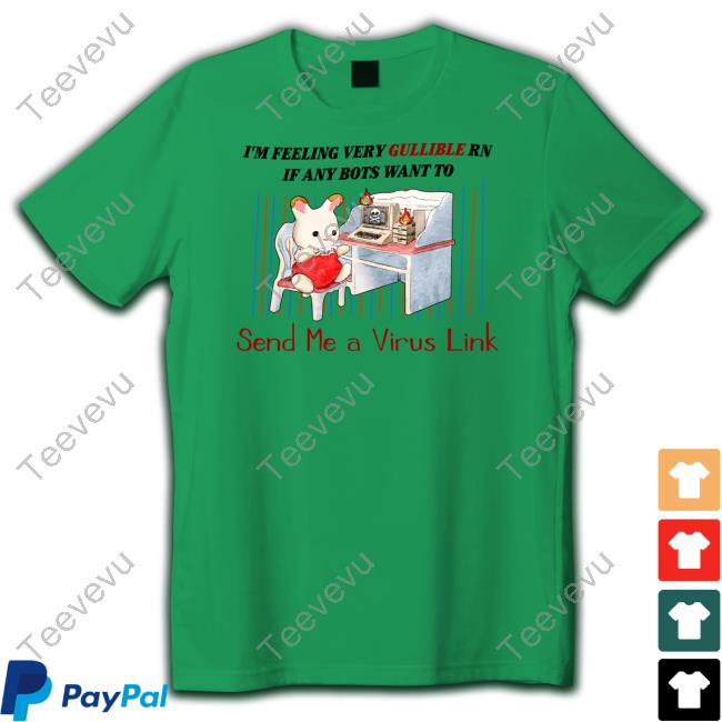 Jmcgg I'm Feeling Very Gullible Rn If Any Bots Want To Send Me A Virus Link Hooded Sweatshirt