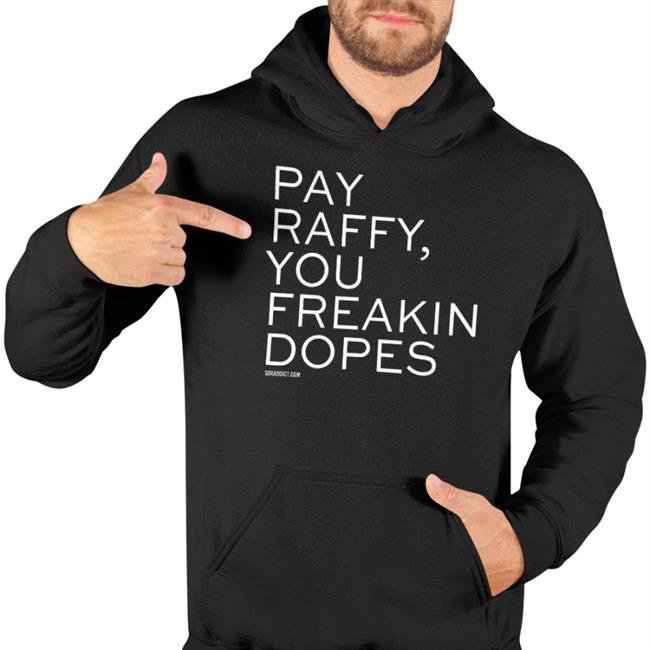 Red Surviving Grady Pay Raffy You Freakin Dopes Shirts