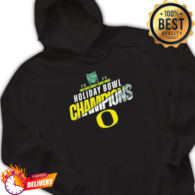 Oregon Ducks 2022 Holiday Bowl Champions Sweaters Oregon Ducks 2022 Holiday Bowl Champions Hoodie