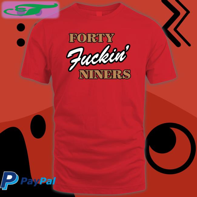 Peter Hartlaub Forty Fucking Niners Shirt