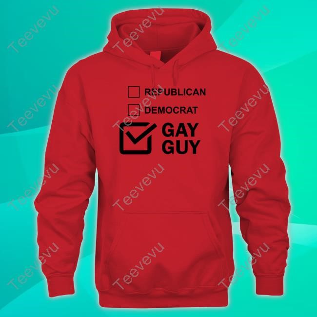 Republican Democracy Gay Guy Sweatshirt