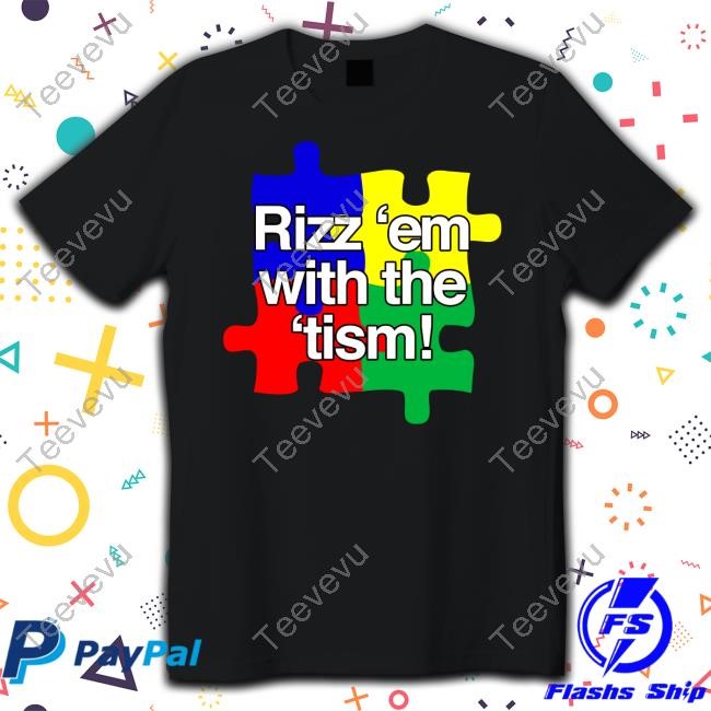 Puzzle Rizz 'Em With The 'Tism T-Shirt