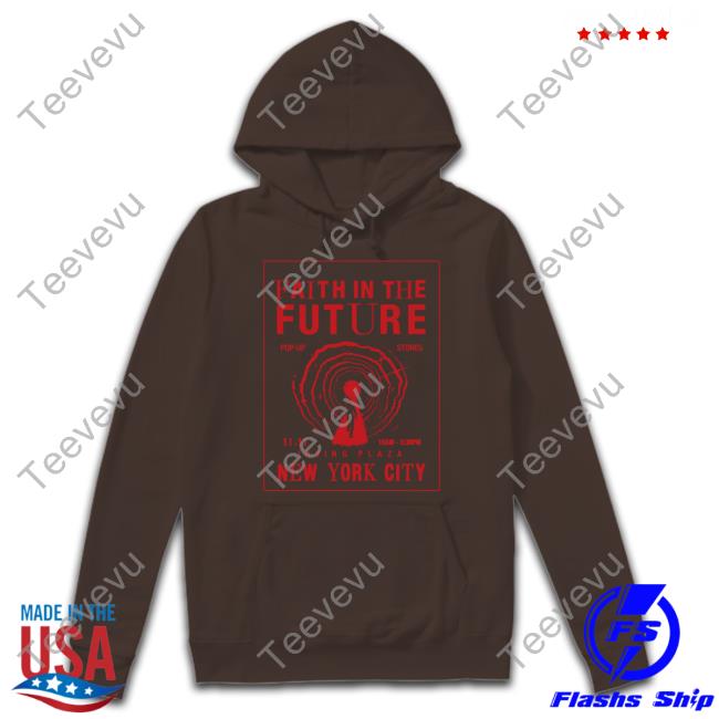 Faith In The Future Shirt