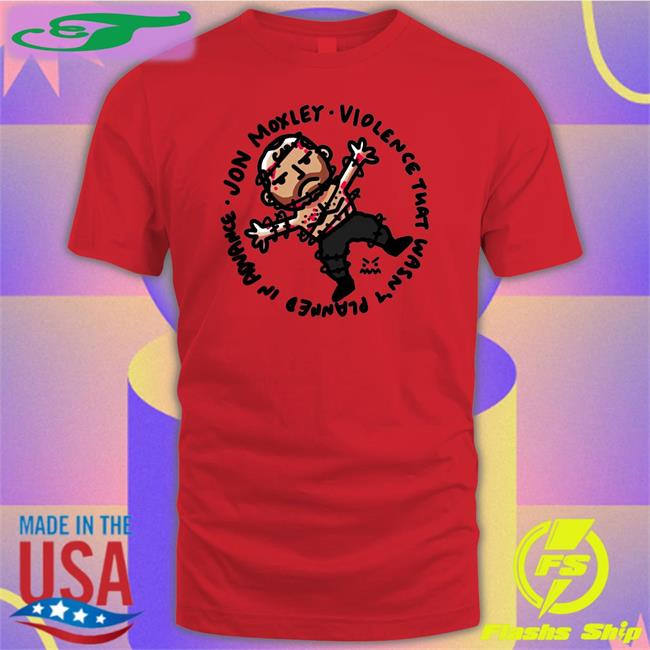 Ofooro Merch Jon Moxley Violence That Wasn't Planned In Advance Hoodie