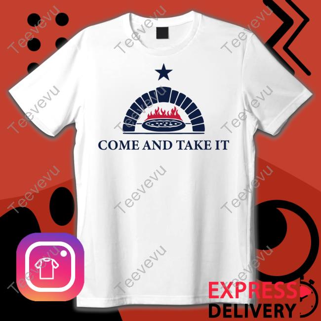 Come And Take It One Bite Pizza Tee Shirt