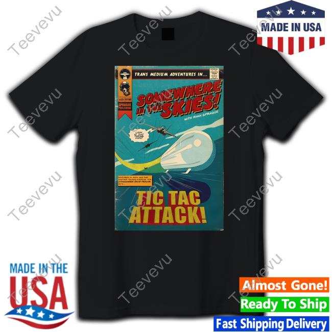 David Fravor Wearing Somewhere In The Skies Tic Tac Attack Shirt