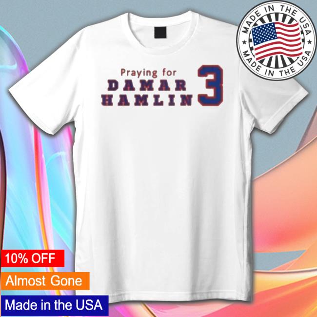 Buffalo Bills Praying For Damar Hamlin 3 tee shirt