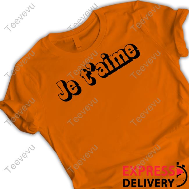 Jennifer Garner Wearing Je T'aime T-Shirt, Hoodie, Tank Top, Sweater And Long Sleeve T-Shirt
