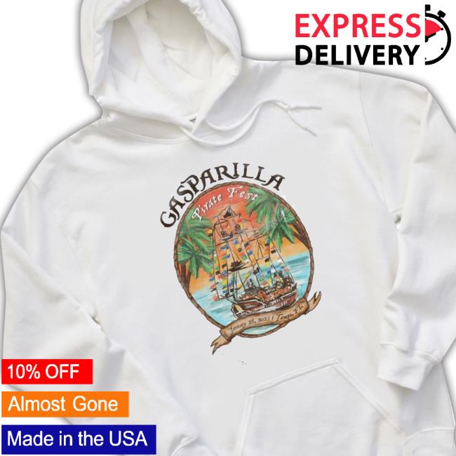 Gasparilla Pirate Fest 2023 Hooded Sweatshirt Gasparilla Pirate Fest 2023 shirt