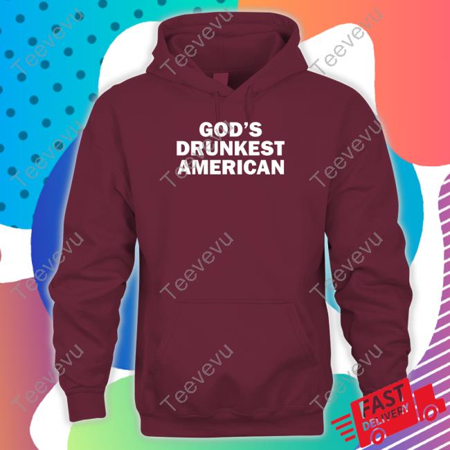 Shitheadsteve Gods Drunkest American T Shirt