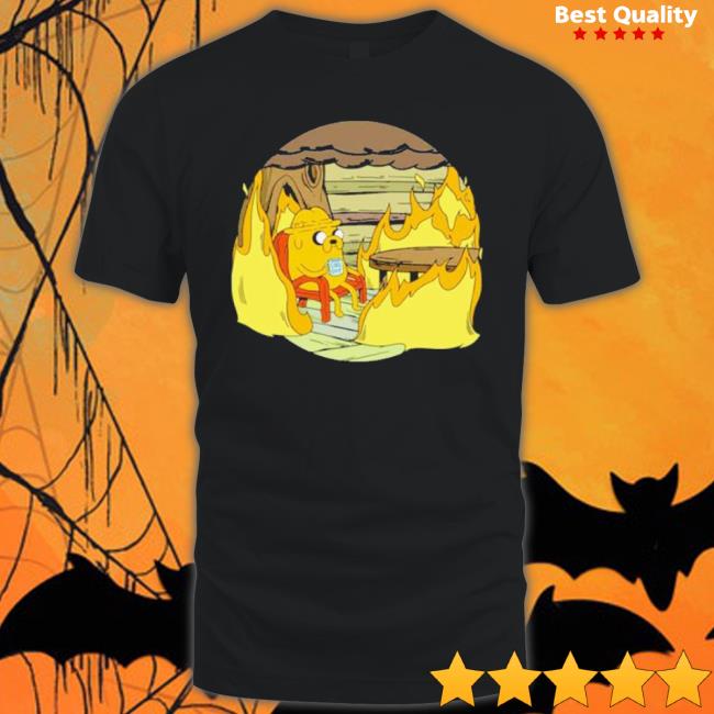 This Is Fine Adventure Time Cartoon shirt