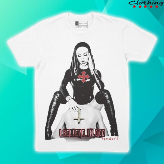 Official De Puta Madre Merch Store Dpm 69 Men's Shirt Design I Believe In God Deputamadre Shop