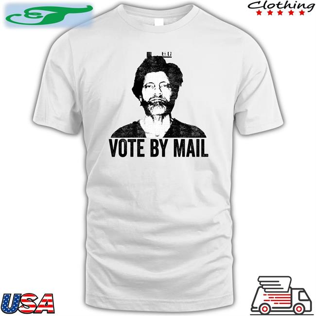 Vote By Mail T Shirt Conurecc