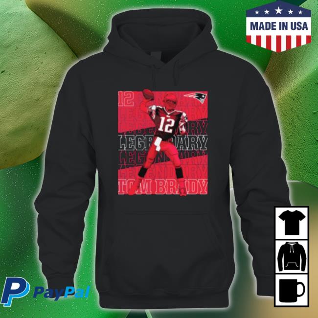 Tom Brady New England Patriots Fanatics Branded Legendary Shirt Tom Brady New England Patriots Fanatics Branded Legendary shirt