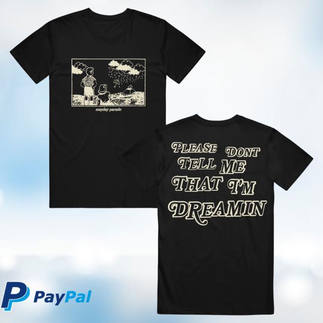 Official Merch Now Mayday Parade Dreamin' Black Hot Shirt MerchNow