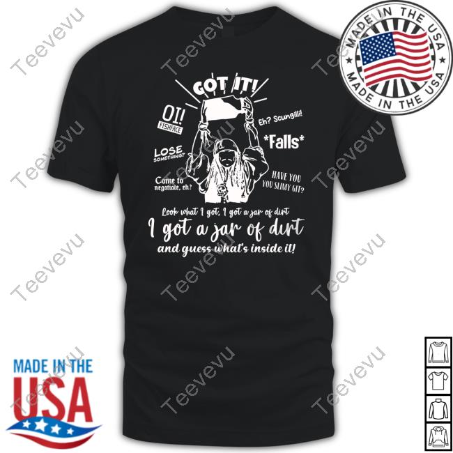 Teespeeler I've Got A Jar Of Dirt Story Long Sleeve Tee Shirt