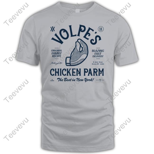 Volpe's Original Family Recipe Blazing Fast Delivery Chicken Parm The Best In Newyork Official Shirt