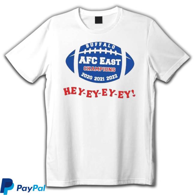 Buffalo Afc East Champions 2020 2021 2022 Hey T-shirt