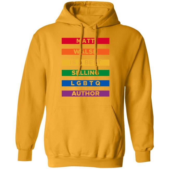 The Daily Wire Merch Matt Walsh Is A Best Selling Lgbtq Author T-Shirt Mattwalshblog The Daily Wire Merch Matt Walsh Is A Best Selling Lgbtq Author T-Shirt Mattwalshblog