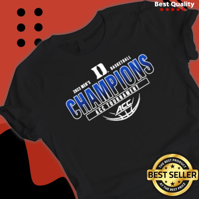 Duke Blue Devils 2023 Men’S Basketball Champions Acc Tournament Shirt