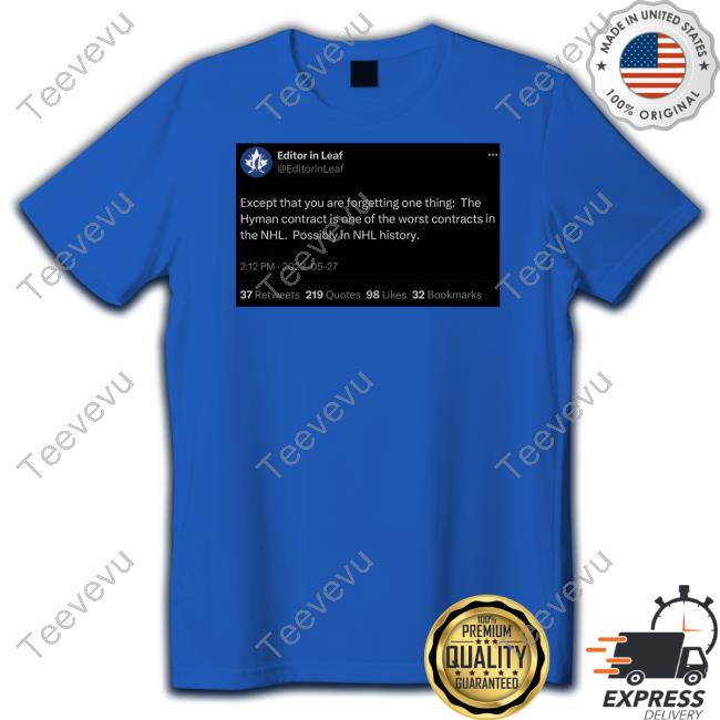 Hyman Contract Editor In Leaf Hoodie Official Hyman Contract Editor In Leaf Shirts