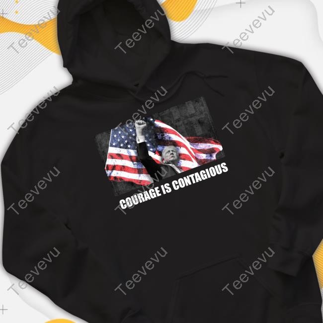 Trump Courage Is Contagious Long Sleeve T Shirt Laura Loomer