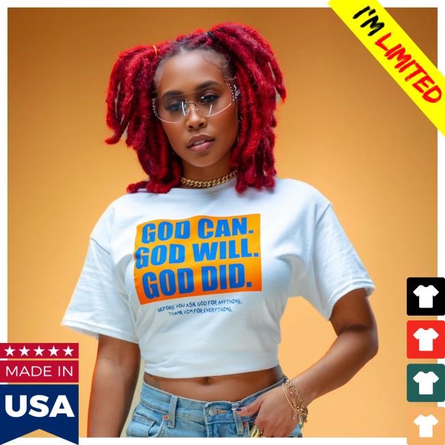Godisdope Merch God Can God Will God Did Long Sleeve Shirt