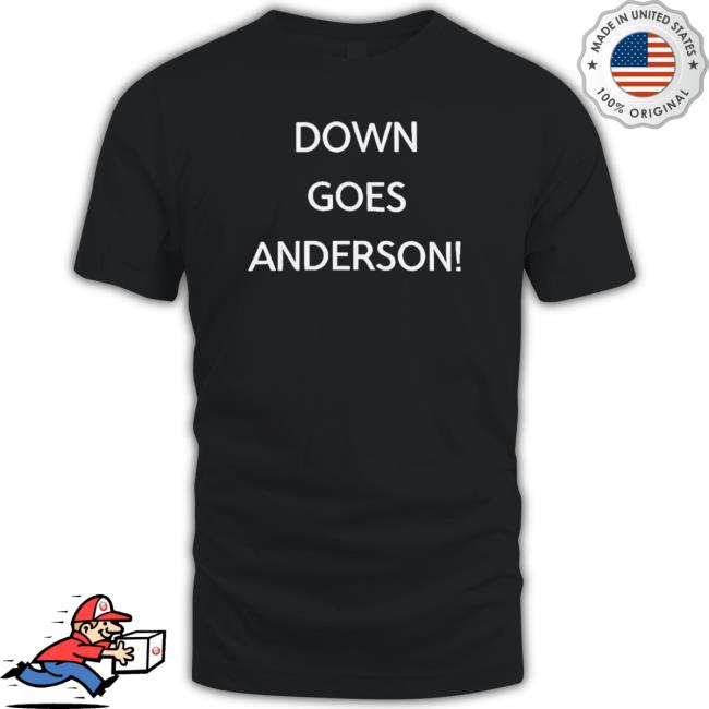 Cleveland Down Goes Anderson T-Shirt Official Cleveland Down Goes Anderson Shirts