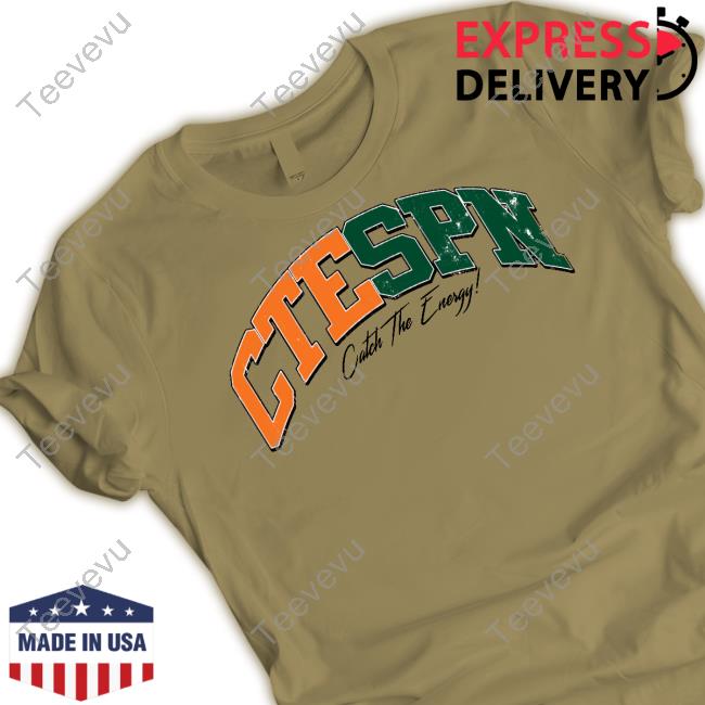 Ab84 Arch Ctespn Catch The Energy New Shirt