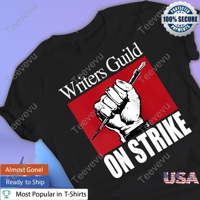 Official Writers Guild On Strike Shirt