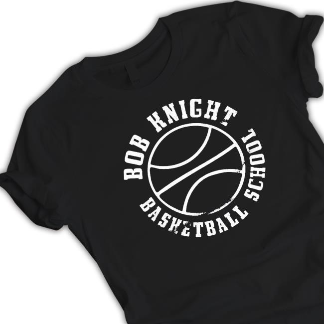 Bob Knight Basketball School Shirt