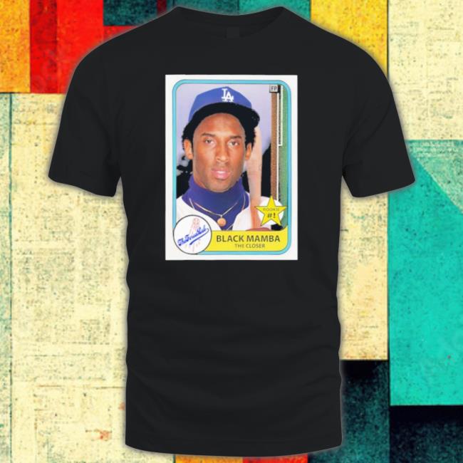 Black Mamba The Closer Rookie Card Shirt Black Mamba The Closer Rookie Card shirt