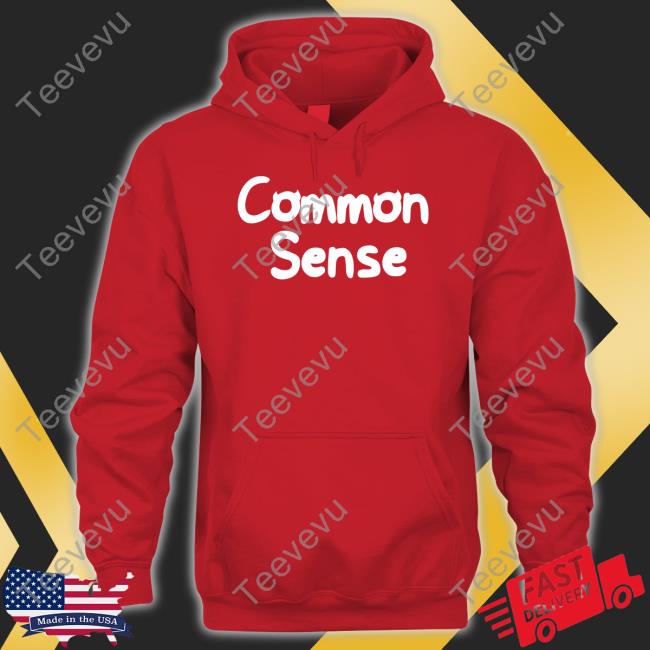 Common Sense Hoodie Somethingelseyt