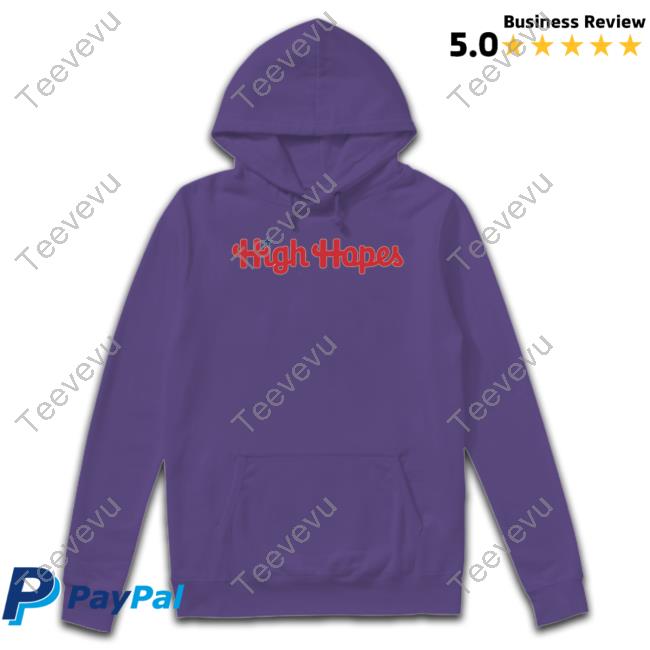 High Hopes T Shirt