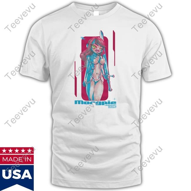 Morgpie Legendary Muscle Mommy Fantasy Legend V2 Shirt