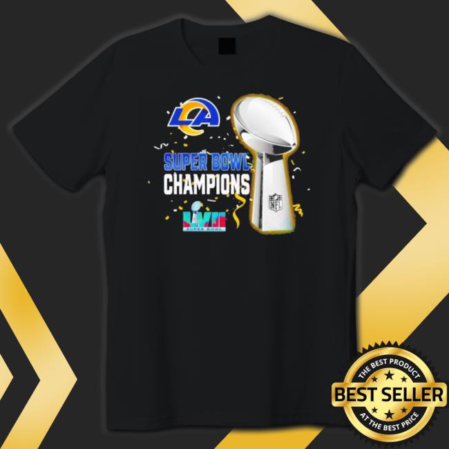 Los Angeles Rams Super Bowl Lvii 2023 Champions Hoodie Los Angeles Rams Super Bowl Lvii 2023 Champions Shirts