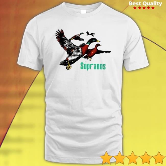 The Sopranos Goose Tee Shirt The Sopranos Goose Sweatshirt