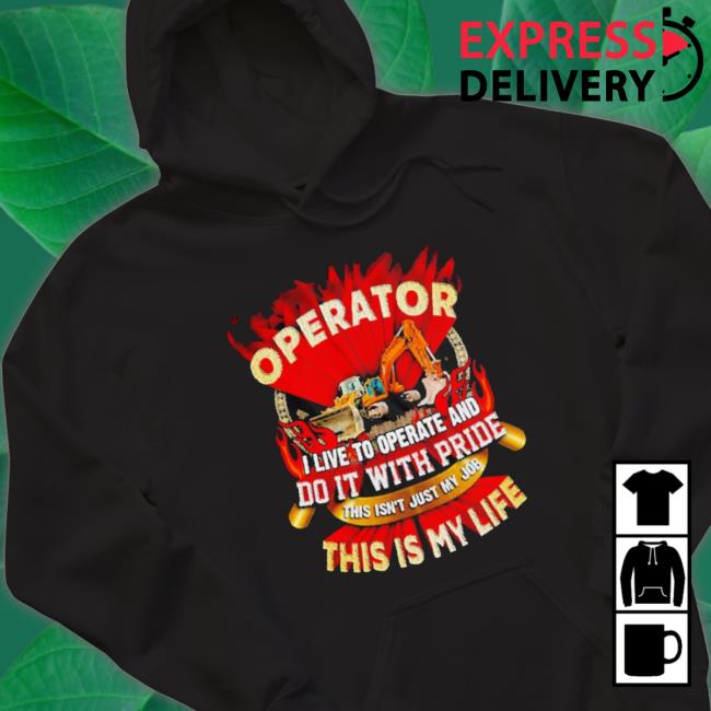 Tow Truck Operator I Live To Operate And Do It With Pride This Is My Life Classic Shirt