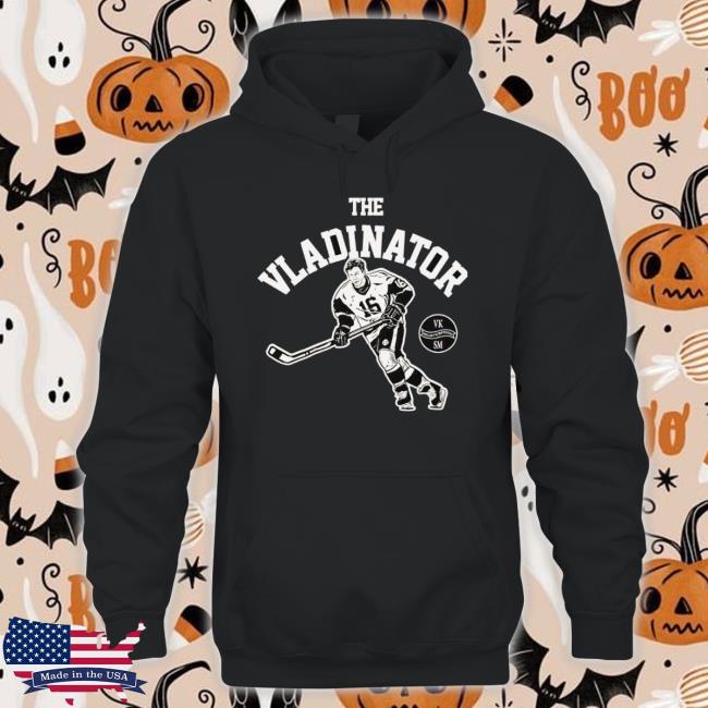 Vladimir Konstantinov The Vladinator Shirts Vladimir Konstantinov The Vladinator Hoodie