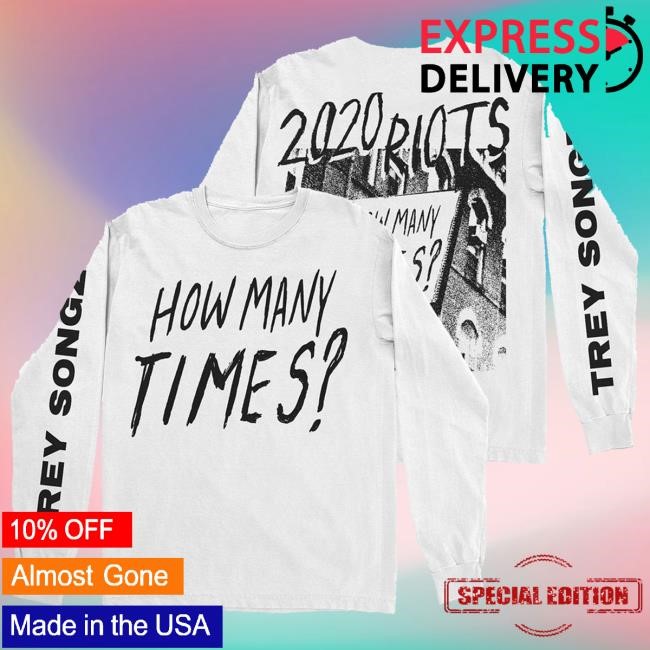 Trey Songz Merch 2020 Riots White Long Sleeve Funny Shirt