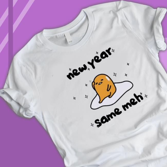Official New Year Same Meh Sweatshirt