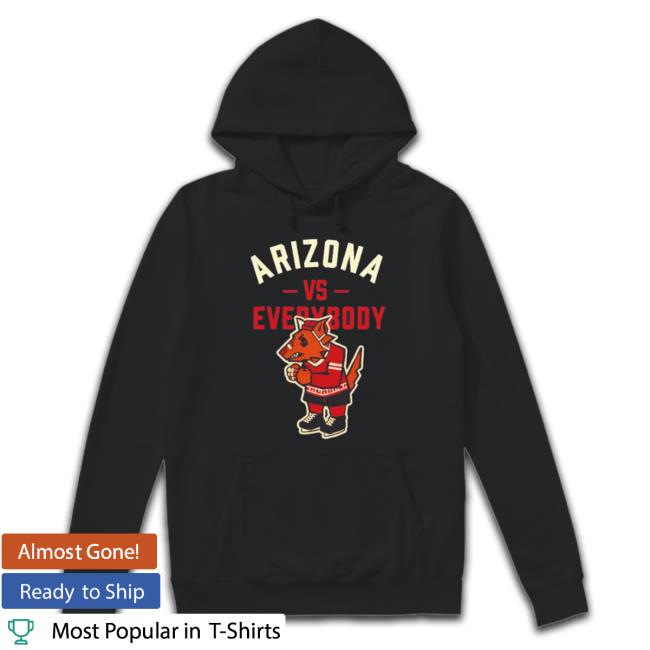 Original Arizona Vs Everybody Mascot Hoodie