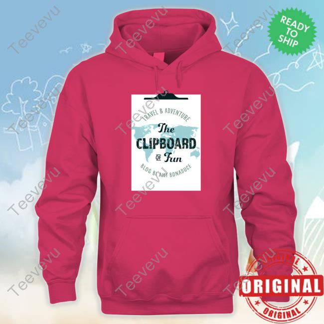 Amy Bonaduce Travel & Adventure The Clipboard Of Fun Blog By Amy Bonaduce Shirt