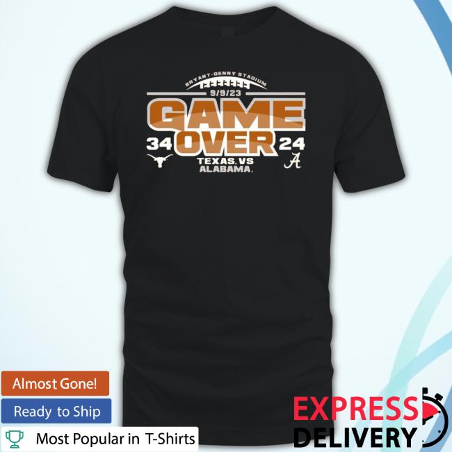 Official Bryant-Denny Stadium 9 9 23 Game Over 34 24 Texas Longhorns Vs Alabama Crimson Tide New Shirt
