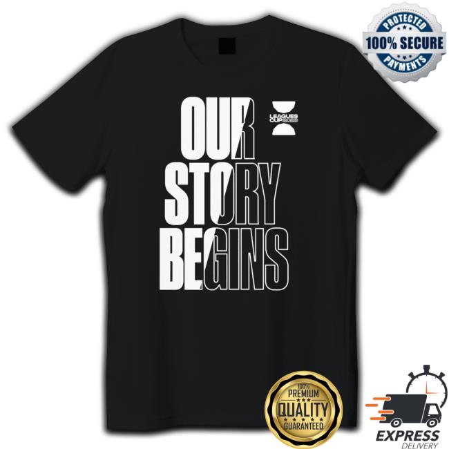 Official Our Story Begins 2023 Leagues Cup Motto New Shirt